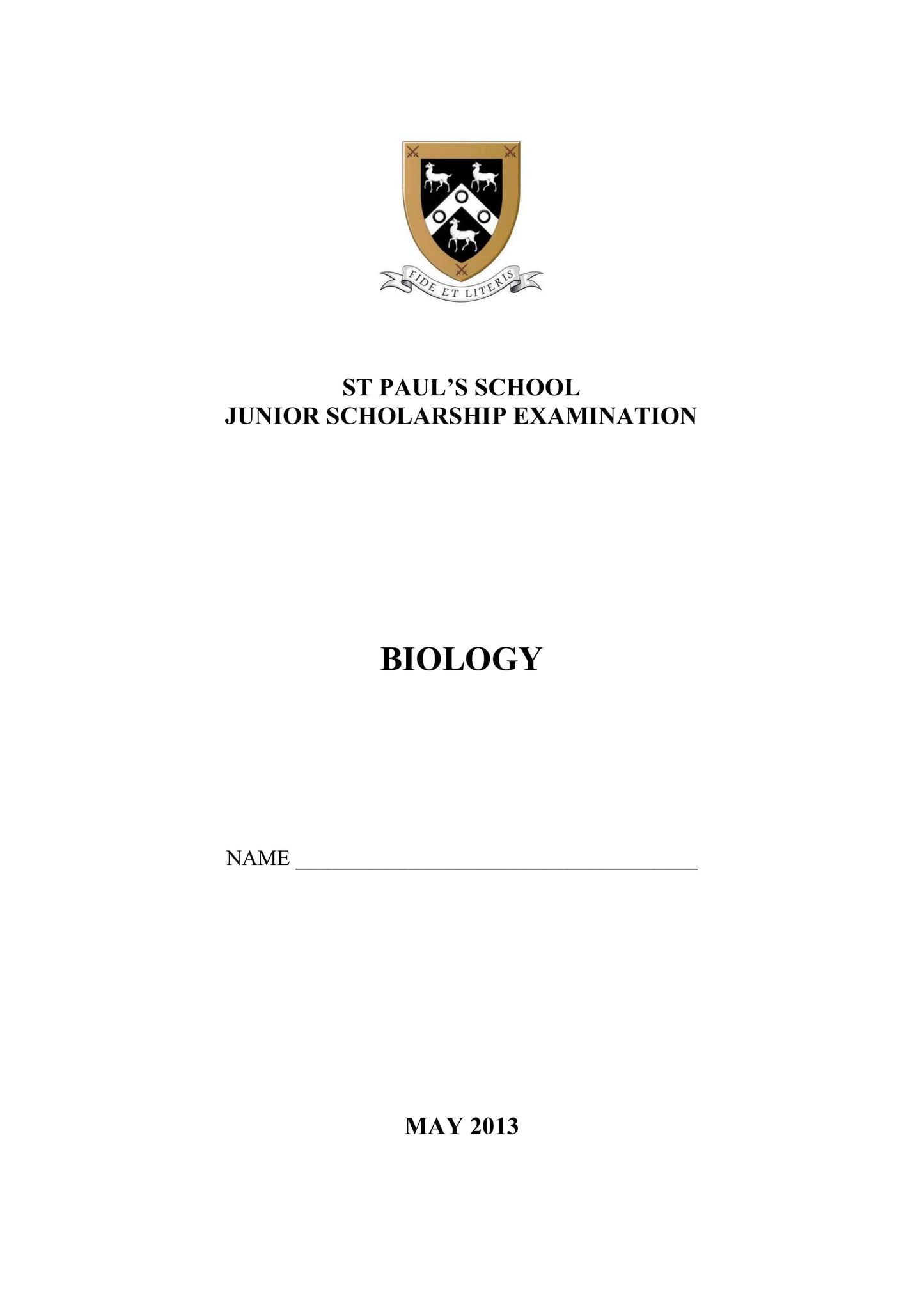 St Paul's School: 11+ Biology (2013)