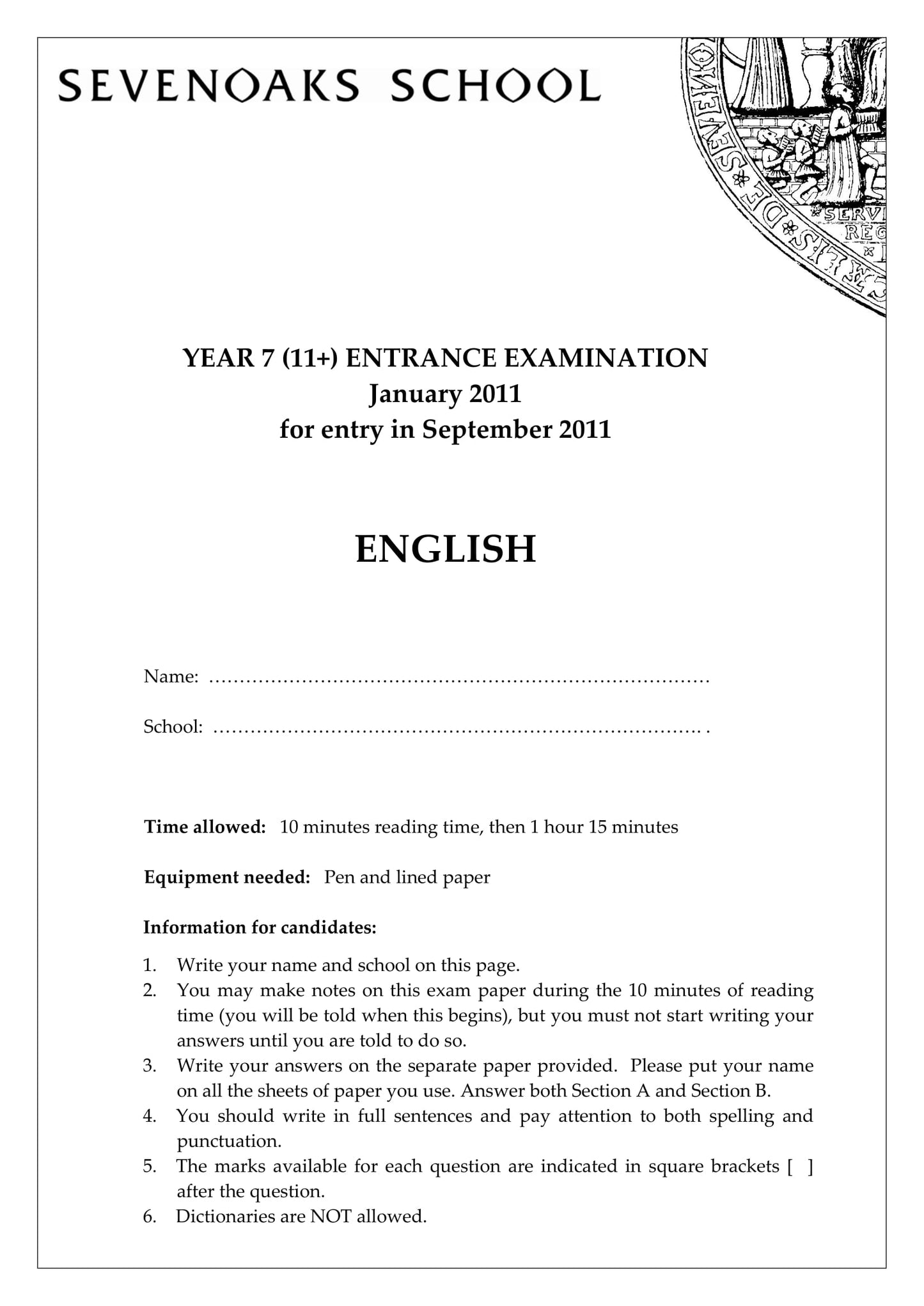 Sevenoaks School: 11+ English (2011)