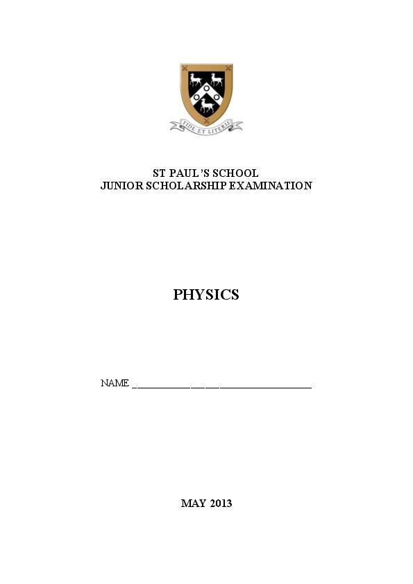 St Paul's School: 11+ Physics (2013) [334]