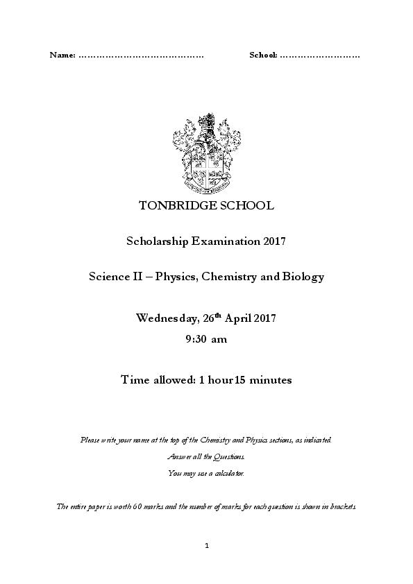 Tonbridge School: 11+ Science II - Physics, Chemistry, and Biology (2017) [338]