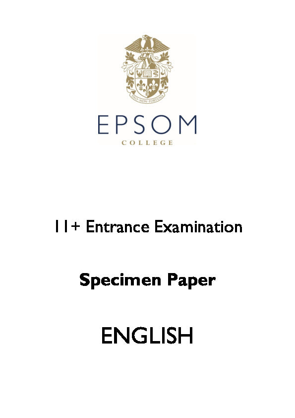 Epsom College: 11+ English  [Version: 2]
